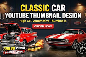 design high CTR youtube thumbnail for classic car muscle car and truck videos