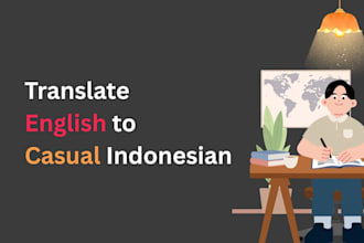 translate english to indonesian casual script
