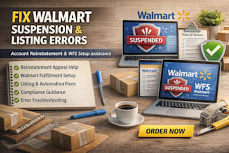 fix reinstatement approval walmart suspension setup automation listing error wfs