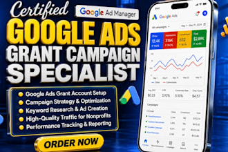 setup and manage google ads grant PPC campaigns for nonprofit