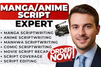 write anime manga script, cartoon short film, comic movie script editing