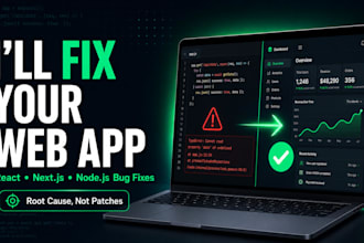 fix bugs and errors in your react, next js or node js web app
