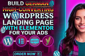 builld german design,redesign wordpress landing page with elementor for your ads
