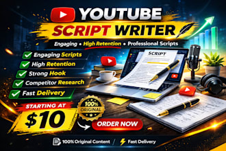 write engaging youtube scripts that increase views and audience retention