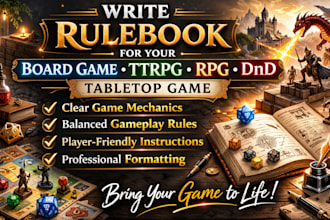write rulebook for your board game, ttrpg, rpg, or dnd tabletop game