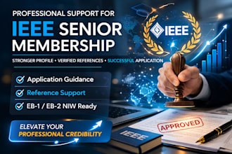 secure 3 ieee senior members references for your eb1 ieee membership application