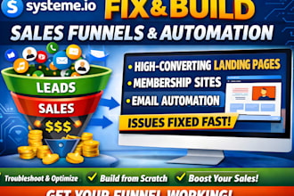 fix or build systeme io sales funnel landing page membership site automation