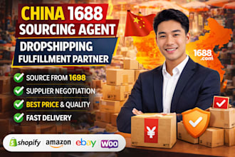 be your china 1688 sourcing agent dropshipping fulfilment partner fast deliver
