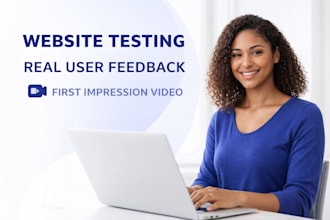 do user testing and give UX feedback for your website
