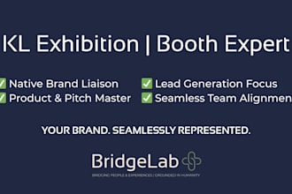 be your professional on site exhibition support and liaison in kuala lumpur