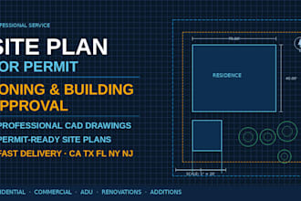 draw site plan for city permit and zoning approval ca tx fl