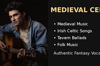sing medieval music, irish celtic, tavern ballad and folk music