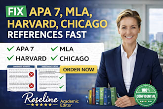 fix citations, references, and format apa 7, mla, harvard, chicago in 12 hours