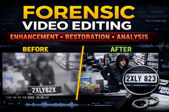 do expert forensic video editing, enhancement, restoration and analysis