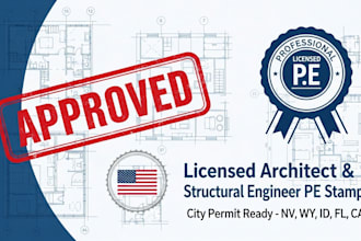 review and pe stamp as licensed structural engineer for nevada, ca, idaho, fl
