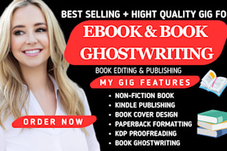 be your perfect ghostwriter ebook writer book writer book editor