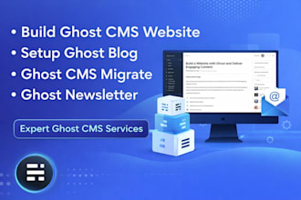 build ghost cms website ghost newsletter blog writer developer custom design