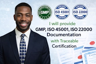 provide gmp, iso 22000 and iso 45001 documentation with verified certification