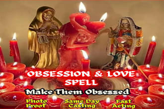cast powerful ex back spell obsession spell fast love spell same day casting