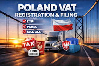 handle poland vat registration, vat filing, eori, puesc and ioss oss
