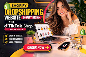 create shopify droshipping webite shopify design with tik tok shop integration