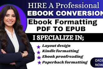 do ebook conversion, pdf to epub, ebook formatting and layout design