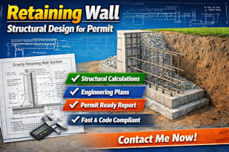 design retaining wall with structural calculations for permit