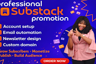 design, and manage your substack newsletter for growth