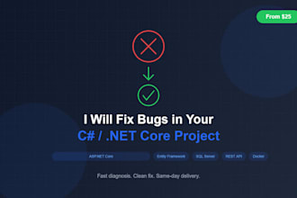 fix bugs in your csharp asp net core or dotnet project