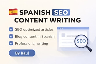 write SEO optimized blog articles and content in spanish