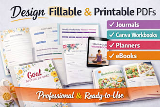 design fillable printable pdf, journal, canva, workbook, planner, ebook design