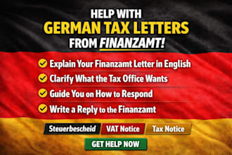 explain and help you respond to german tax finanzamt tax letters in english