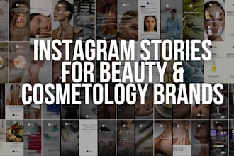 design high end instagram story designs for beauty brands