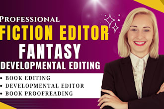 be fiction book editor, fantasy developmental book editor, book proofreading