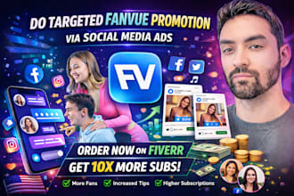 do targeted fanvue promotion via socia media ads