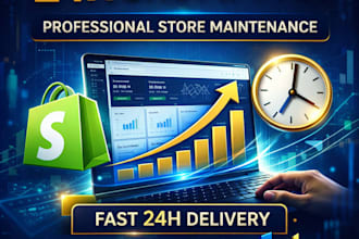maintain update your shopify store in 24h peak performance