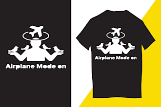 create modern airplane mode is on typography t shirt design
