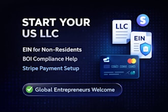 start your US llc, ein for non resident, boi filing, stripe setup