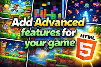 add advanced features for your HTML5 game