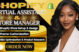 be your shopify virtual asssistant shopify store manager expert