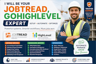 be your jobtread, gohighlevel expert