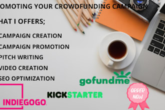 promote gofundme kickstarter indiegogo fundraising campaigns
