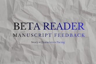 beta read your fiction and give thoughtful feedback