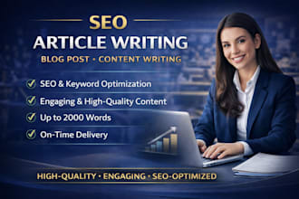 do SEO article writing, blog post writing or content writing