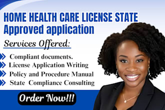 write home health care policy and procedure manual for license application