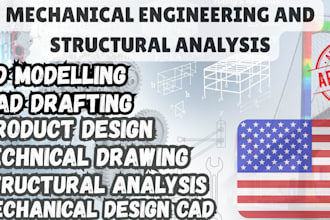 do professional mechanical engineering design, cad modeling, structural analysis