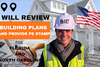 review building plans and provide pe stamp for florida and north carolina
