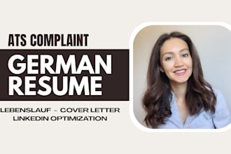create a professional english resume or german cv lebenslauf and cover letter
