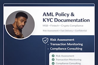 write aml policy, kyc procedure and risk assessment for msb, fintech, crypto biz