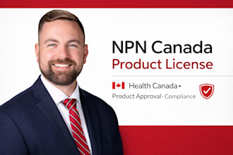 get your npn canada food business product license approval fast